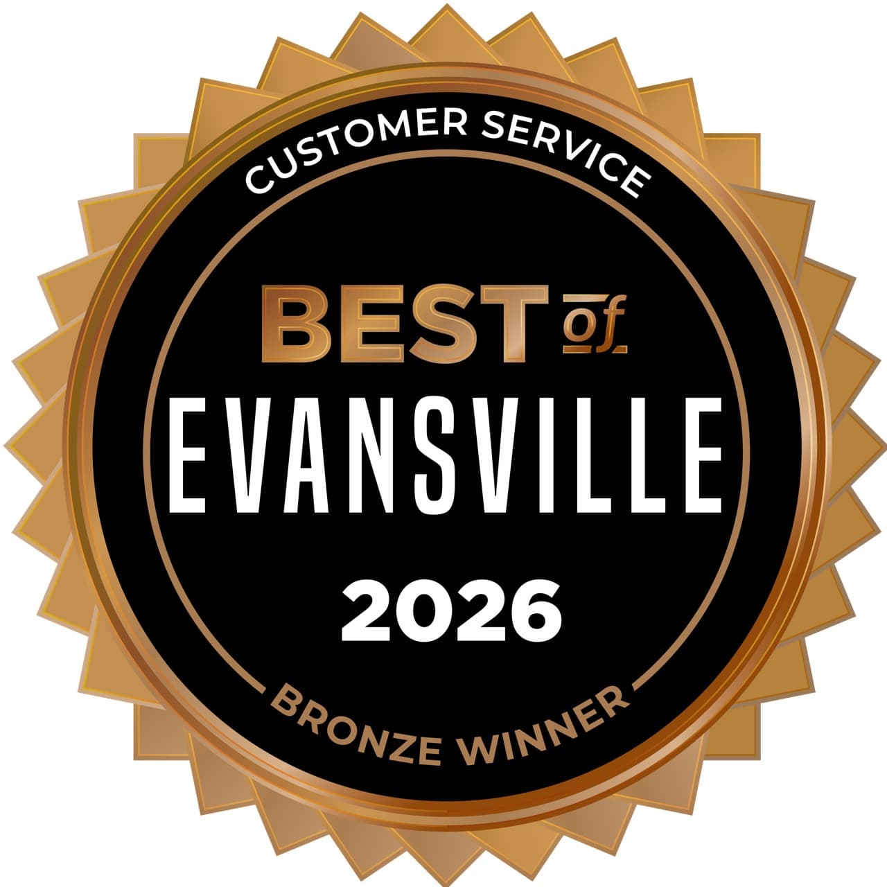 Best of Evansville 2026: Bronze Winner for Customer Service.